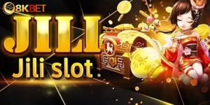 Jili Nổ Hũ 8Kbet