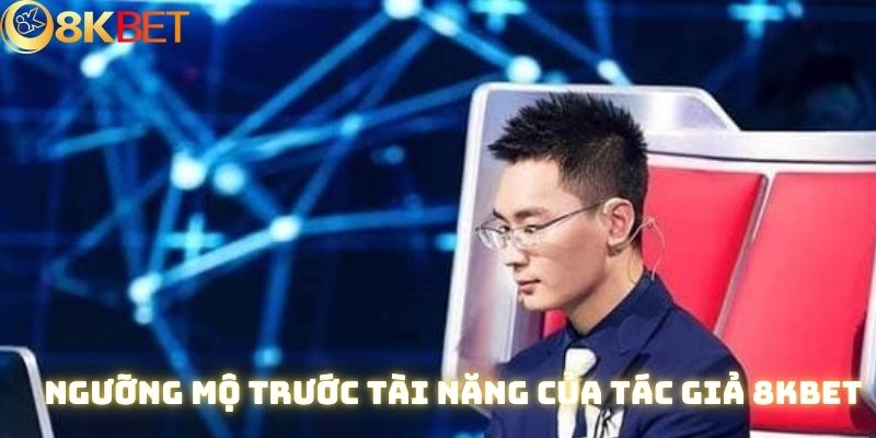 Mai Bá Thiên đưa tên tuổi 8kbet đến gần hơn với thị trường Việt Nam Mai Bá Thiên đưa tên tuổi 8kbet đến gần hơn với thị trường Việt Nam